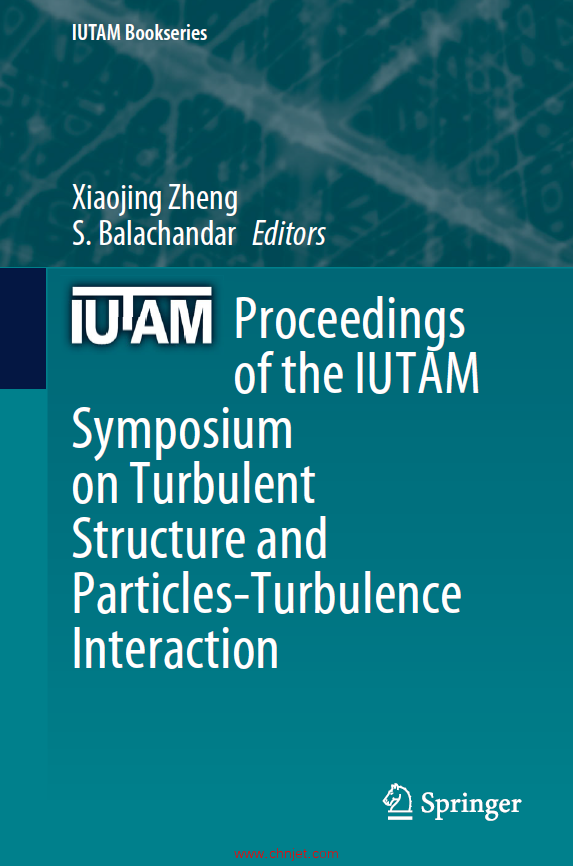 《Proceedings of the IUTAM Symposium on Turbulent Structure and Particles-Turbulence Interaction》