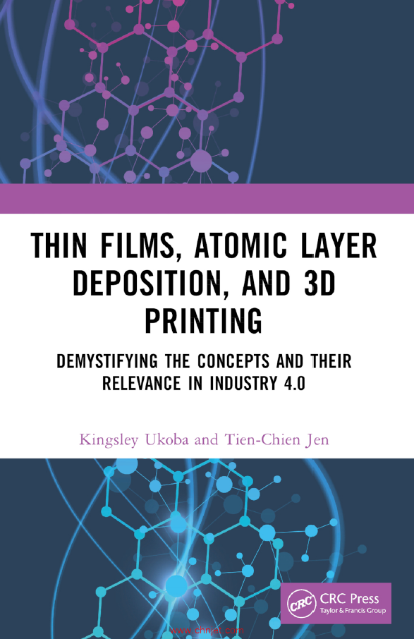 《Thin Films, Atomic Layer Deposition, and 3D Printing：Demystifying the Concepts and Their Relevanc ...