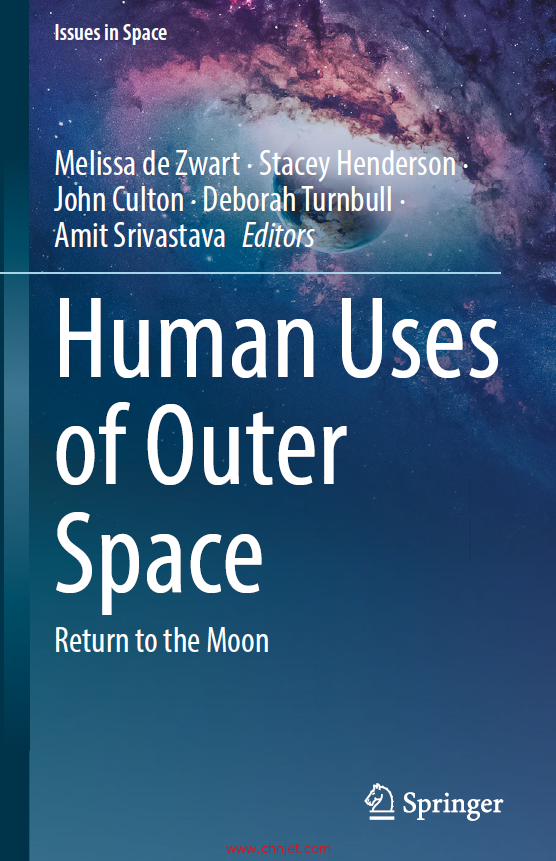 《Human Uses of Outer Space：Return to the Moon》