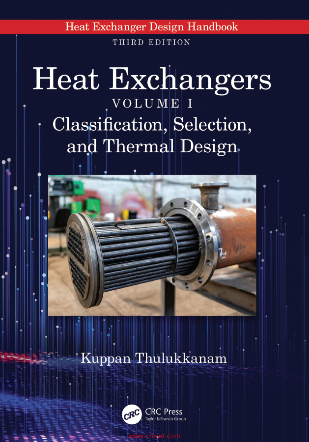 《Heat Exchangers Volume I：Classification, Selection, and Thermal Design》第三版
