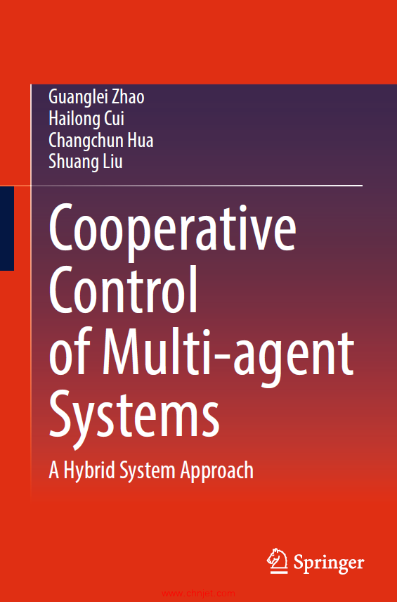《Cooperative Control of Multi-agent Systems：A Hybrid System Approach》
