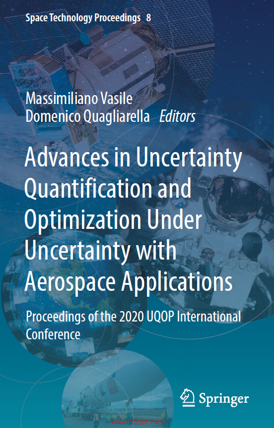 《Advances in Uncertainty Quantification and Optimization Under Uncertainty with Aerospace Applicati ...