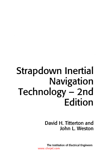 《Strapdown Inertial Navigation Technology》捷联惯导原理经典原著