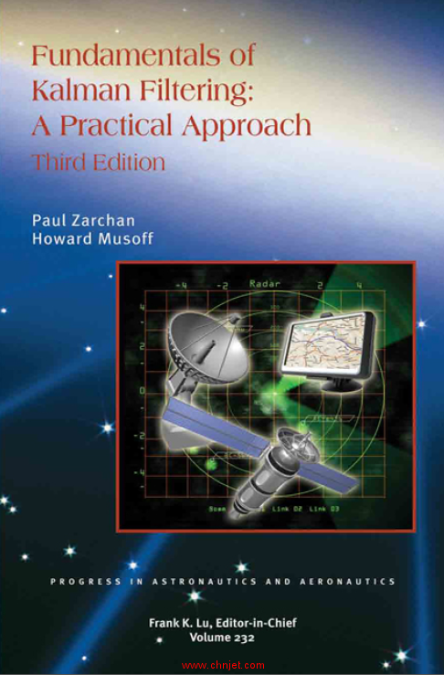 《Fundamentals of Kalman Filtering A Practical Approach》Third Edition