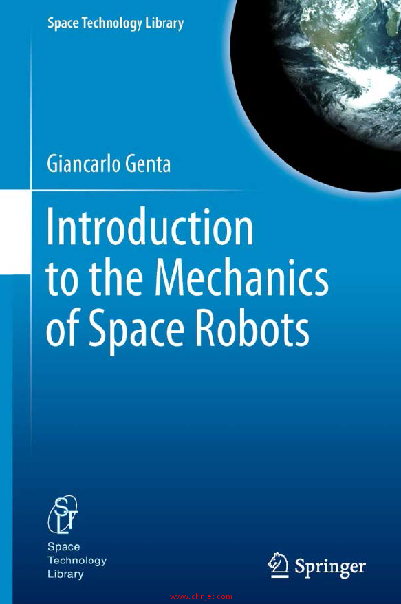 《Introduction to the Mechanics of Space Robots》