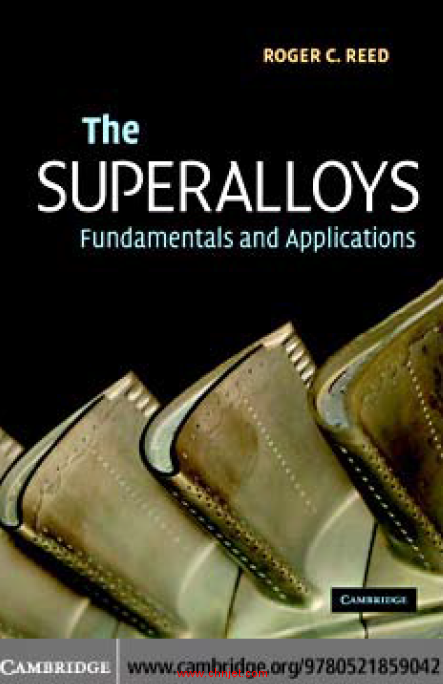 《The Superalloys：Fundamentals and Applications》