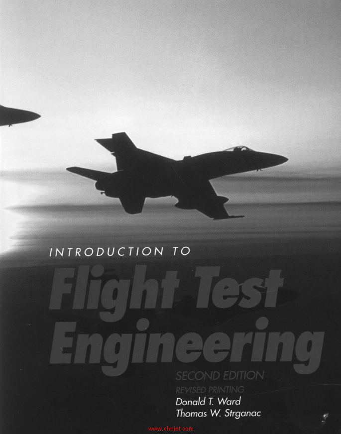 《Introduction to Flight Test Engineering》第二次修订版