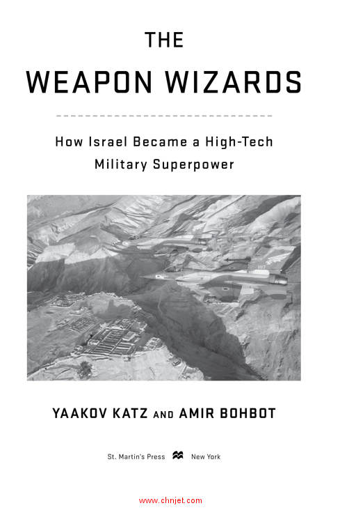 《The Weapon Wizards: How Israel Became a High-Tech Military Superpower》
