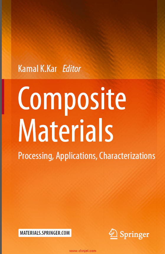 《Composite Materials: Processing, Applications, Characterizations》