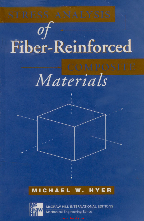 《Stress Analysis of Fiber-Reinforced Composite Materials》