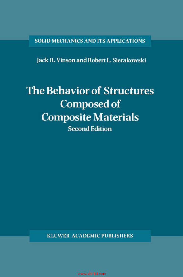 《The Behavior of Structures Composed of Composite Materials》第二版