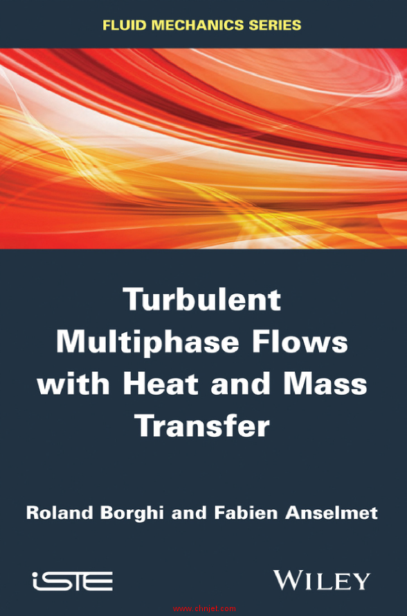 《Turbulent multiphase flows with heat and mass transfer》