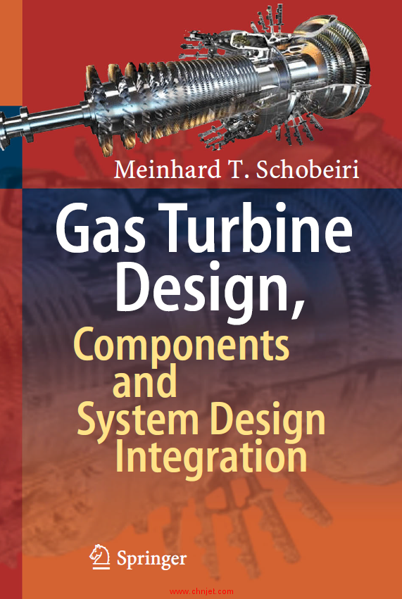 《Gas Turbine Design, Components and System Design Integration》