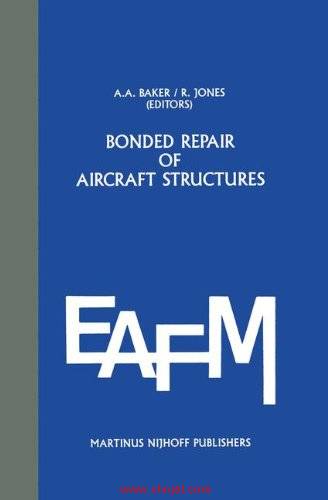 《Bonded Repair of Aircraft Structures》