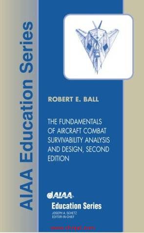 《The Fundamentals of Aircraft Combat Survivability Analysis and Design》第二版