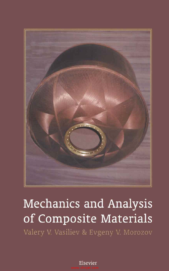 《Mechanics And Analysis Of Composite Materials》