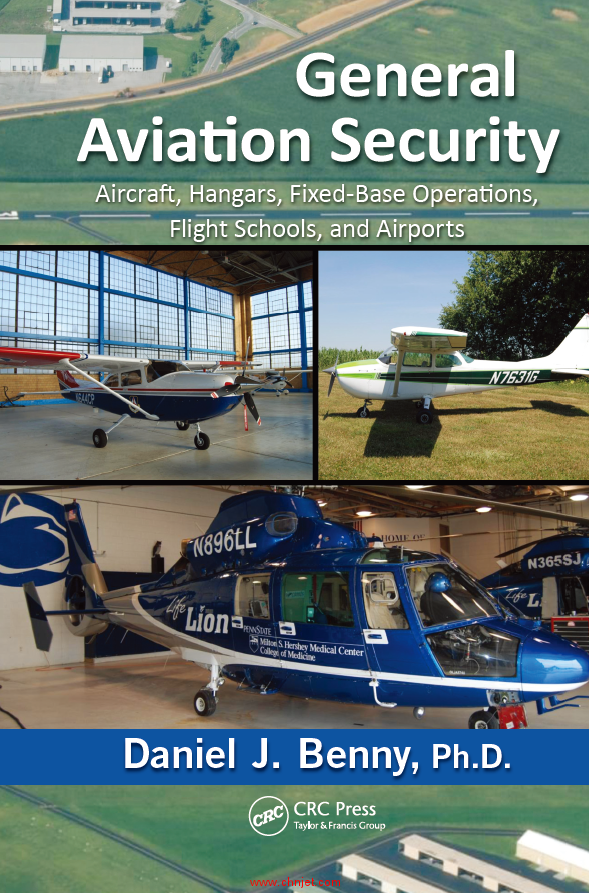 《General Aviation Security: Aircraft, Hangars, Fixed-Base Operations, Flight Schools, and Airports ...