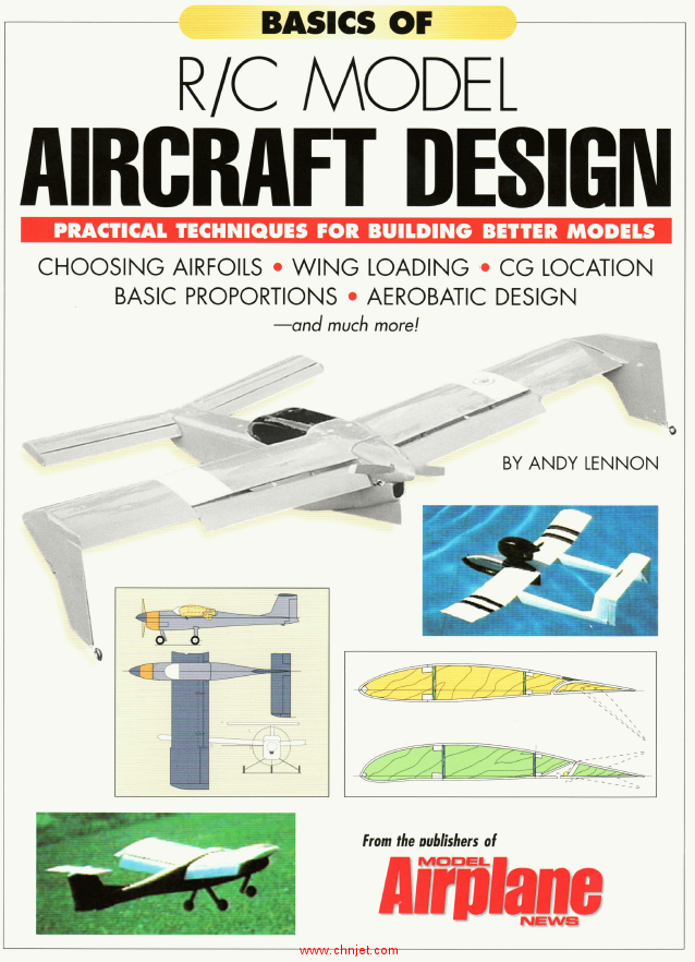 《Basics of R/C Model Aircraft Design: Practical Techniques for Building Better Models》