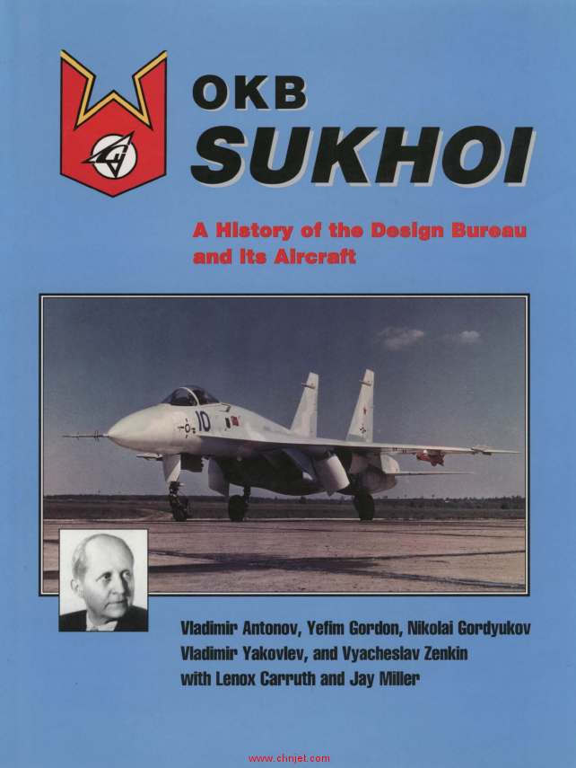 《OKB Sukhoi. A History of the Design Bureau and its Aircraft》