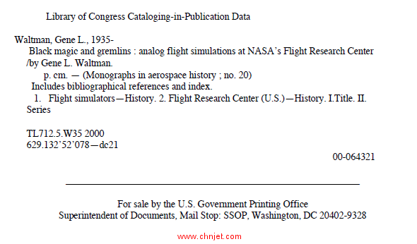 《Black magic and gremlins : analog flight simulations at NASA's Flight Research Center》