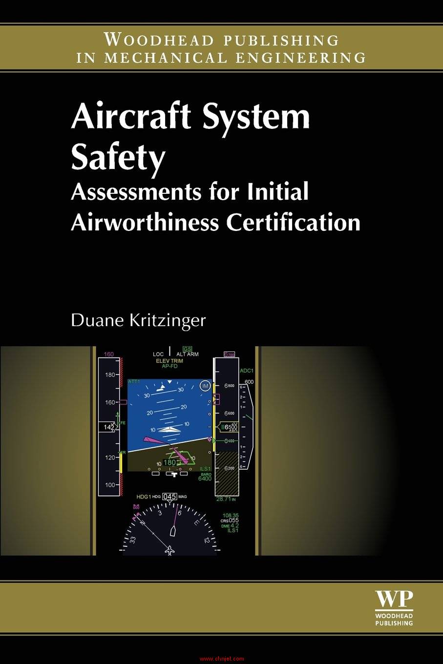 《Aircraft System Safety: Assessments for Initial Airworthiness Certification》