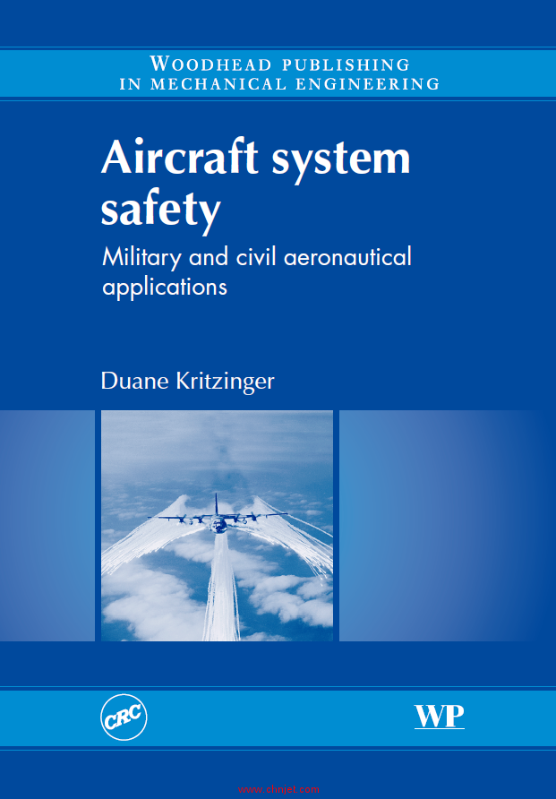 《Aircraft system safety: Military and civil aeronautical applications》