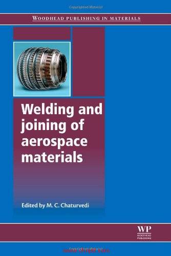 《Welding and joining of aerospace materials》