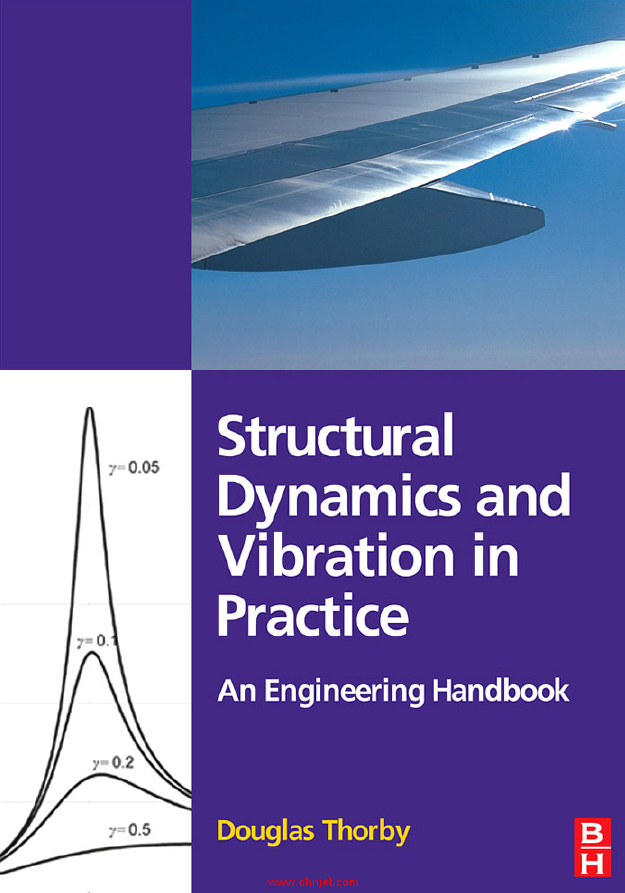 《Structural Dynamics and Vibration in Practice：An Engineering Handbook》