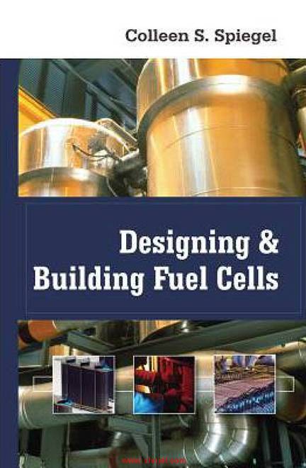 《Designing and Building Fuel Cells》