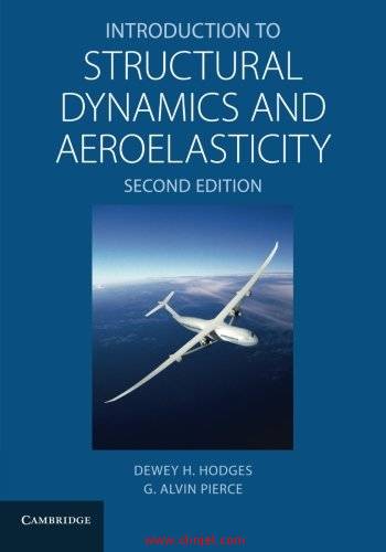 《Introduction to Structural Dynamics and Aeroelasticity》第二版