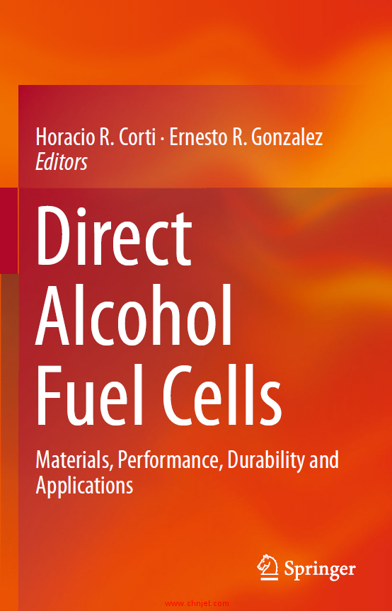 《Direct Alcohol Fuel Cells：Materials, Performance, Durability and Applications》