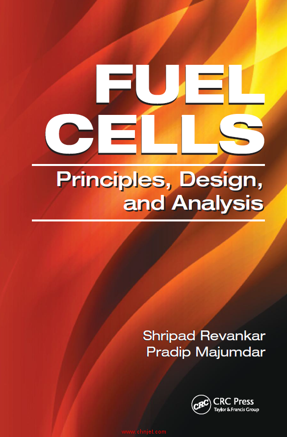《Fuel Cells: Principles, Design, and Analysis》