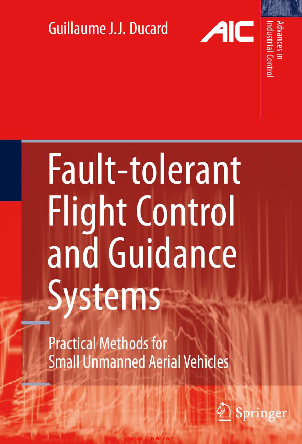 《Fault-tolerant Flight Control and Guidance Systems: Practical Methods for Small Unmanned Aerial Ve ...