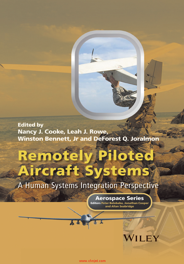 《Remotely Piloted Aircraft Systems: A Human Systems Integration Perspective》