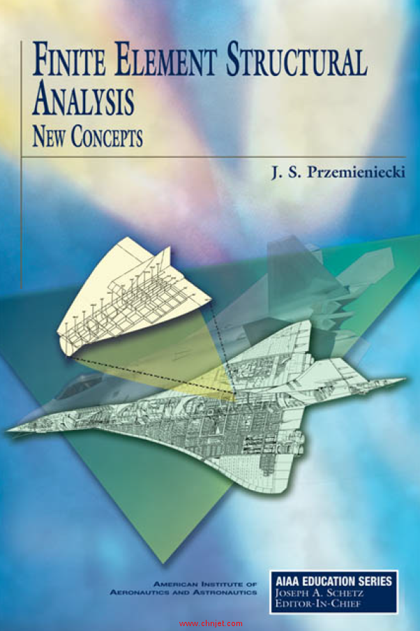 《Finite Element Structural Analysis:New Concepts》