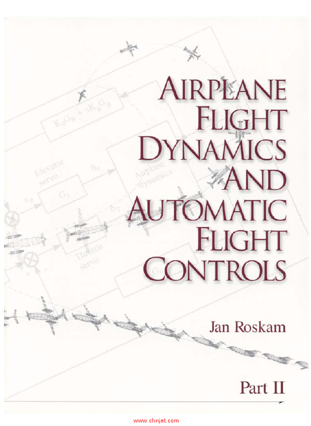 《Airplane Flight Dynamics and Automatic Flight Controls》一二册