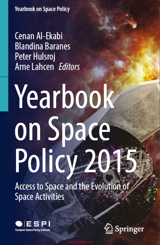 《Yearbook on Space Policy 2015：Access to Space and the Evolution of Space Activities》