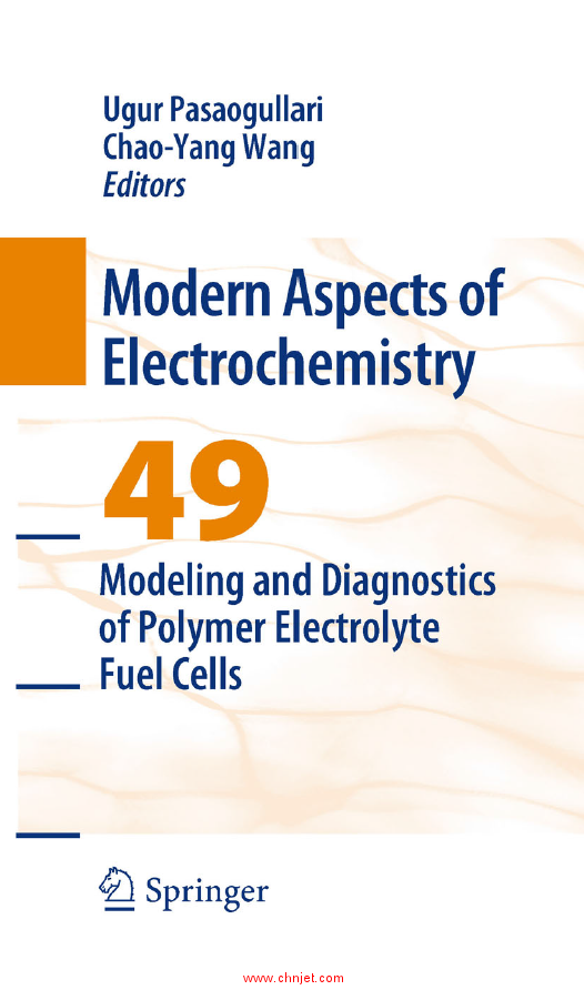 《Modeling and Diagnostics of Polymer Electrolyte Fuel Cells》