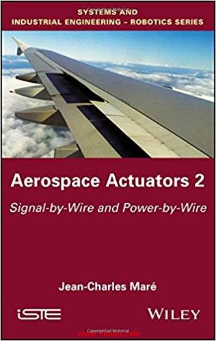 《Aerospace Actuators 2：Signal-by-Wire and Power-by-Wire》