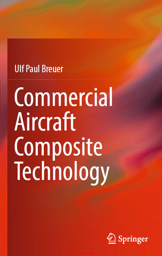 《Commercial Aircraft Composite Technology》