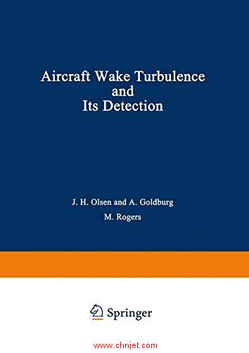 《Aircraft Wake Turbulence and Its Detection: Proceedings of a Symposium on Aircraft Wake Turbulence ...