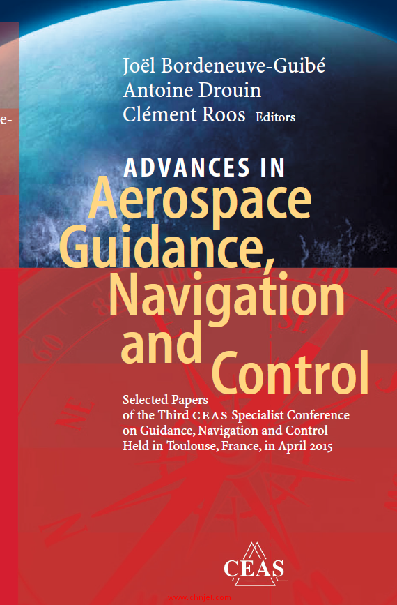 《Advances in Aerospace Guidance, Navigation and Control: Selected Papers of the Third CEAS Speciali ...