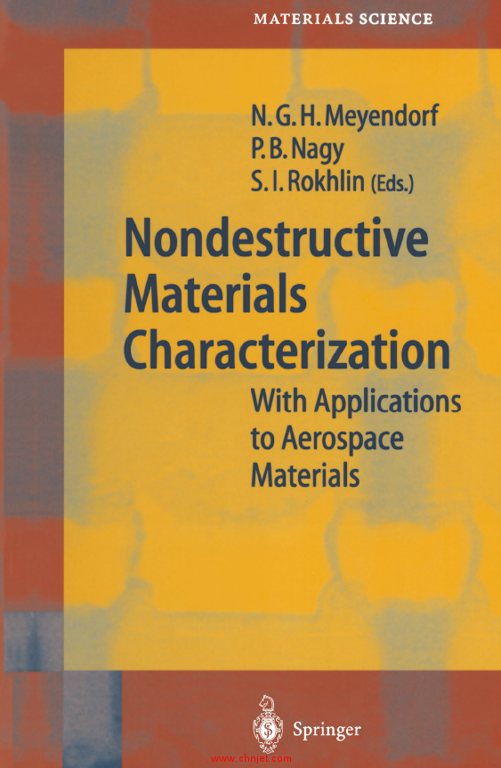 《Nondestructive Materials Characterization: With Applications to Aerospace Materials》