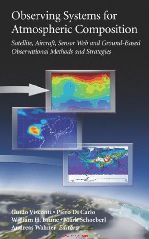 《Observing Systems for Atmospheric Composition: Satellite, Aircraft, Sensor Web and Ground-Based Ob ...