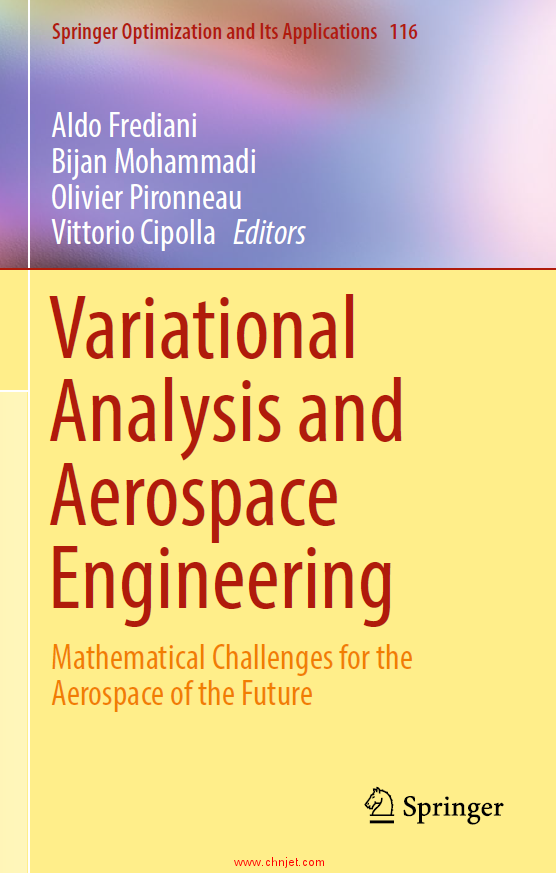 《Variational Analysis and Aerospace Engineering: Mathematical Challenges for the Aerospace of the F ...