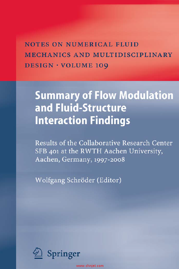 《Summary of Flow Modulation and Fluid-Structure Interaction Findings: Results of the Collaborative  ...