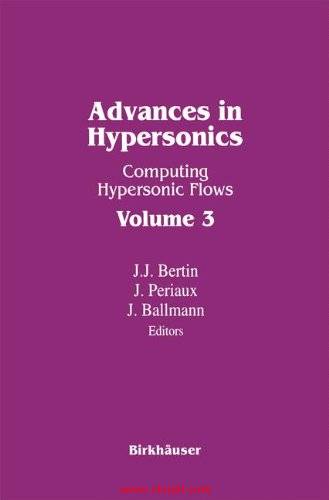 《Advances in Hypersonics》卷一、卷二、卷三