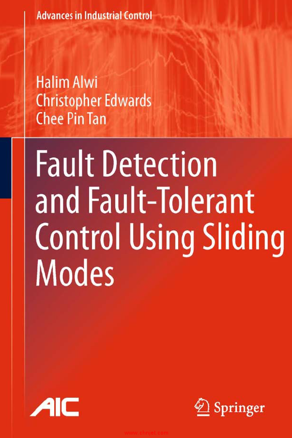 《Fault Detection and Fault-Tolerant Control Using Sliding Modes》