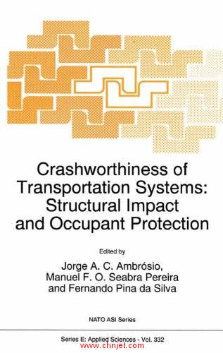 《Crashworthiness of Transportation Systems: Structural Impact and Occupant Protection》