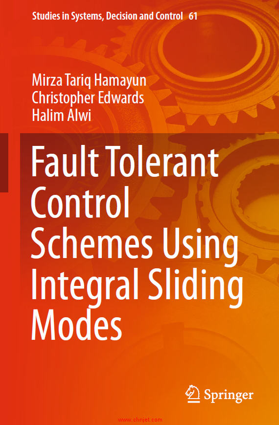 《Fault Tolerant Control Schemes Using Integral Sliding Modes》